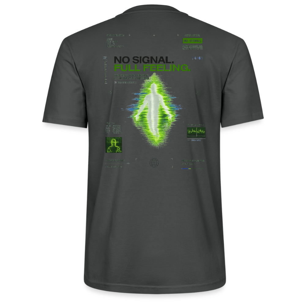 No Signal Full Feeling – Bio T-Shirt - Anthrazit
