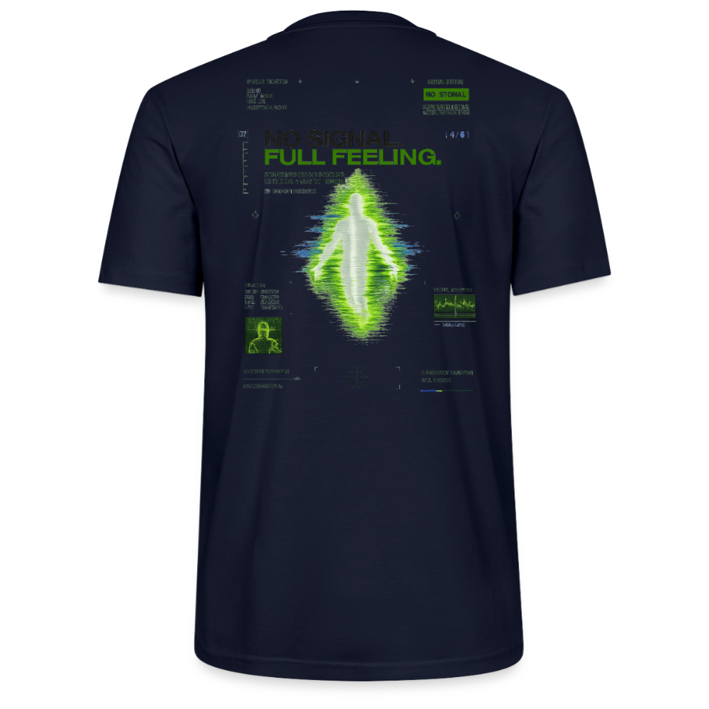No Signal Full Feeling – Bio T-Shirt - Navy
